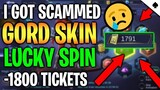 *I GOT SCAMMED*  BY GORD SKIN LUCKY SPIN - MOBILE LEGENDS | 2019