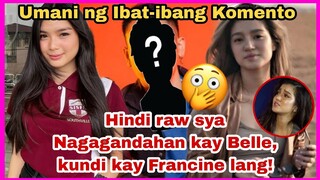 OMG!Francine Diaz at Belle Mariano Pinag-KOMPARA ang HITSURA ng isang SocMed Personality| FRANSETH