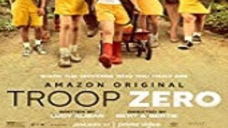 Movie Troop Zero