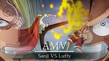 AMV - Luffy vs Sanji - การต่อสู้ของกัปตันและกุ๊กบนเรือ!