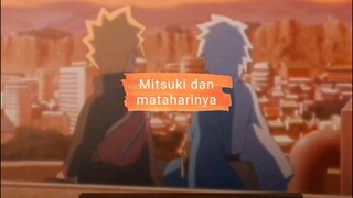 Mitsuki dan mataharinya                                 Boruto [AMV]