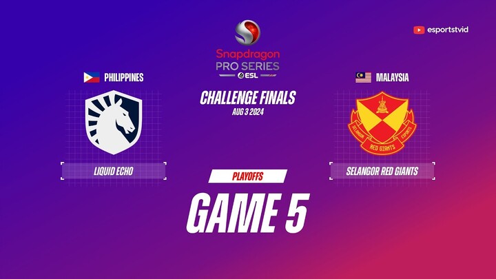 Team Liquid PH vs Selangor Red Giants GAME 5 Snapdragon Pro Series Playoffs | SRG VS TLPH ESPORTSTV