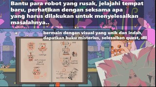 -+[Membantu robot yang rusak melalui puzzle yang unik, dapatkan buku misteri, cari anomali lain]+-