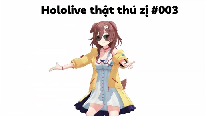 Hololive thật thú zị [#003]