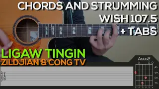 Zildjian & Cong TV - Ligaw Tingin Guitar Tutorial [CHORDS AND STRUMMING + TABS]