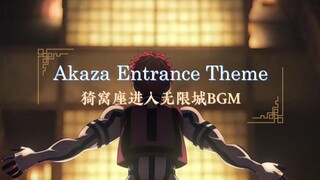Akaza Entrance Theme - EPIC VERSION