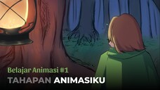 [ #1 Belajar Animasi ] Tahapan-tahapan Aku Buat Trailer Animasi "My Power Of Math Fantasies"