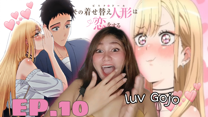 MY DRESS UP DARLING EPISODE 10 REACTION