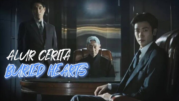 Buried Hearts Episode 3 - Alur Cerita Subtitle Indonesia ‼️