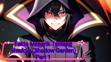 Selain merubah penampilan lord shadow juga ternyata (Fakta Menarik Tentang Shadow Part 1)