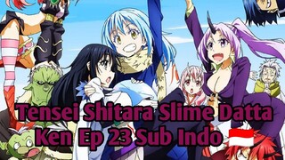 Tensei Shitara Slime Datta Ken Ss1 Ep 23 Sub Indo 🇮🇩