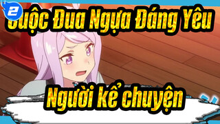 Cuộc Đua Ngựa Đáng Yêu | 【MAD】Người kể chuyện【Uma Musume】_2