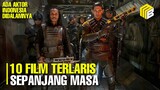 UNTUNG HINGGA 39 TRILIUN RUPIAH INILAH 10 FILM TERLARIS SEPANJANG MASA | PALING BANYAK DI TONTON