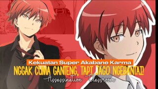 Akabane Karma Beneran OPM?! Bukan Cuma Nakal, Tapi Kekuatan Supernya Gokil Abis!