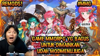 NAH INI! GAME MMORPG LAGI UDAH ADA MODMENUNYA JUGA TAPI NAMA GAMENYA KOK GINI