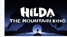 HILDA AND THE MOUNTAIN KING (2021) DUB INDONESIA