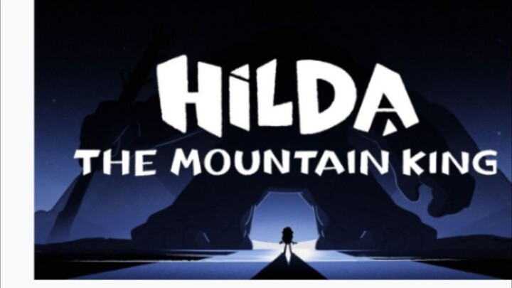 HILDA AND THE MOUNTAIN KING (2021) DUB INDONESIA