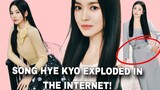 NEW: SONG HYE KYO EXPLODED in the INTERNET this 2024! |  The Glory | Lee Min Ho | Song Joong Ki 송혜교