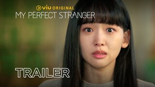My Perfect Stranger | Trailer | Kim Dong Wook, Jin Ki Joo