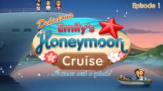 Delicious - Emily's Honeymoon Cruise | Gameplay (Episode 1-1 to 1-3) - #1