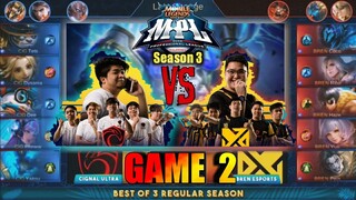 Game2 Bren Esports VS Cignal Ultra | MPL PH S3 Regular Season