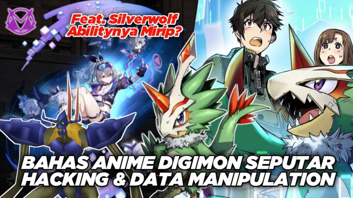 Mari Bahas Ability Data Manipulation Di Anime Digimon Feat. Silverwolf