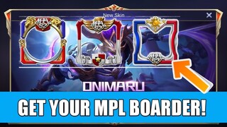 PAANO MAGKARON NG ASTIG MPL BOARDER MOBILE LEGENDS