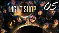 🇰🇷EP 5 | Light Shop (2024) [Eng Sub]