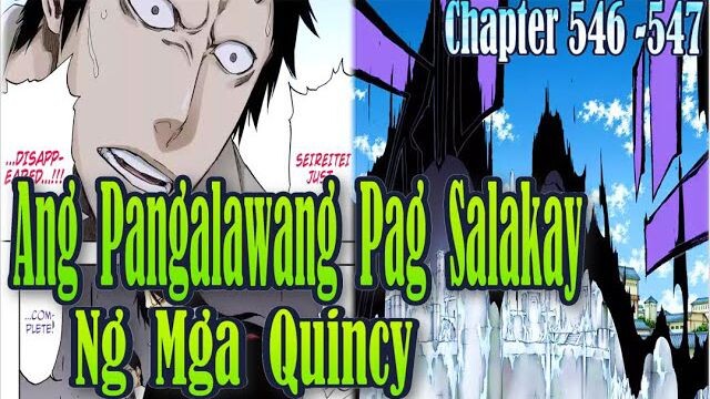 Bleach Chapter 546-547 Soul Society Second Invasion