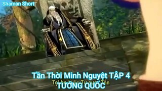 Tần Thời Minh Nguyệt TẬP 4-TƯỚNG QUỐC