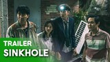 SINKHOLE 싱크홀(2020) Trailer #2 | ft. Cha Seung-Won, Kim Sung Kyun, Lee Kwang Soo, Kim Hye Jun