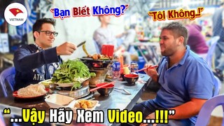 Bạn Bè Quốc Tế Truy Tìm Bằng Được Lời Giải Đáp Cho Câu Hỏi: Tại Sao Ẩm Thực Việt Nam Lại Nổi Tiếng?