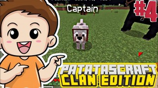 PATATASCRAFT | "CAPTAIN!!" CLAN EDITION | #4 (MINECRAFT POCKET EDITION)