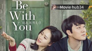 New Romantic Korean movie Be With you  ♥️♥️
