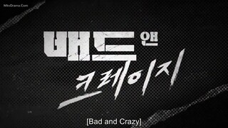 Bad and Crazy E05