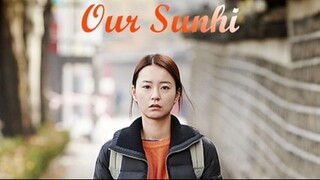 Our Sunhi | Drama | English Subtitle | Korean Movie