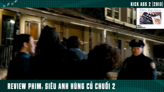 (P8) Siêu Anh Hùng Củ Chuối #ReviewPhim