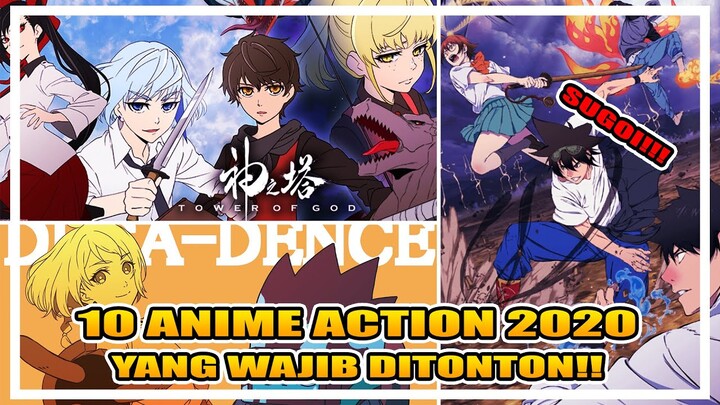 10 ANIME ACTION 2020 YANG WAJIB DITONTON!!!