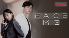 FACE ME episode 7 sub indo 720p