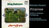 Mabuhay Singers - Pilipinas (Rare Aklanon Song) (Ilonggo Visayan)