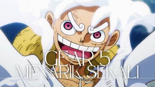 (ONE PIECE AMV) GEAR 5 MENARIK SEKALI