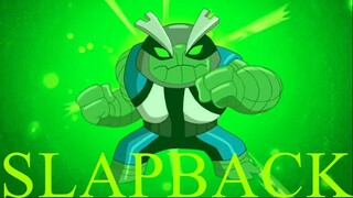 Ben 10 Slapback Transformation