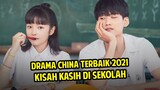 MENGGEMASKAN !! 12 DRAMA CHINA 2021 TERBAIK BERTEMA SEKOLAH