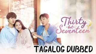 thirty but seventeen 4 TAGALOG DUBBED