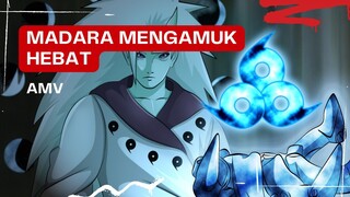 (EDIT AMV) - MADARA MENGAMUK HEBAT