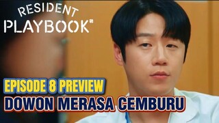 Resident Playbook Episode 8 - Dowon Cemburu Liat Yiyoung & Dongho ‼️