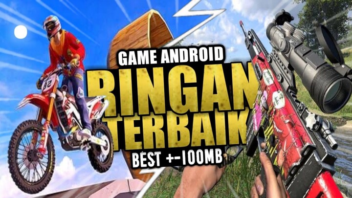 3 Game OFFLINE Android Ringan Terbaik | +- 100 MB