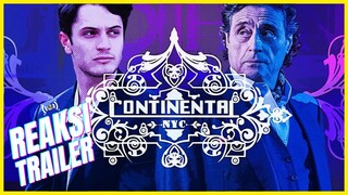 THE CONTINENTAL: Perlu Ke Siri Prekuel JOHN WICK Nih?!?