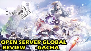 Review + Gacha + Gameplay I Eversoul (Global)