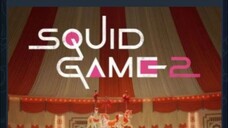 Squid Game S2 eps2 subtitle Indonesia